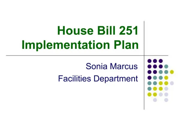House Bill 251 Implementation Plan