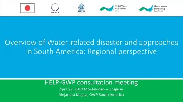 Overview of Water-related disaster and approaches in South America: Regional perspective