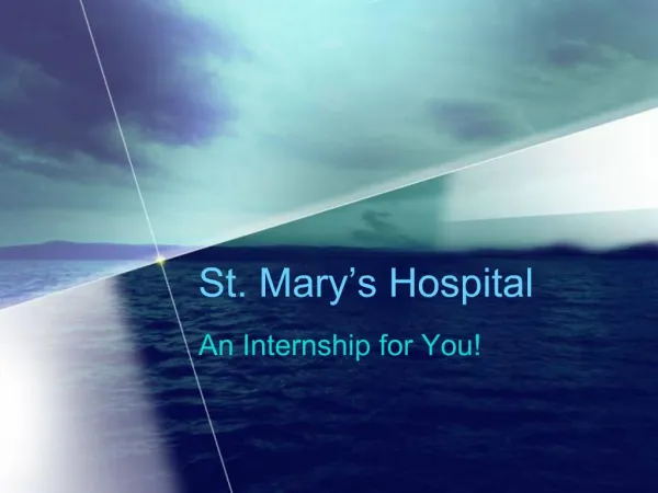 St. Mary s Hospital