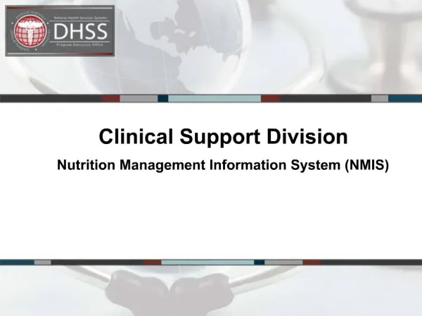 Clinical Support Division Nutrition Management Information System NMIS