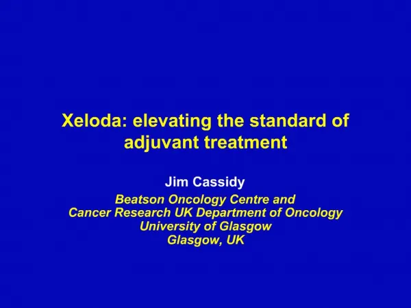 Xeloda: elevating the standard of adjuvant treatment