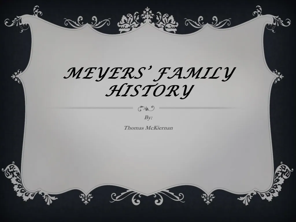 meyers family history