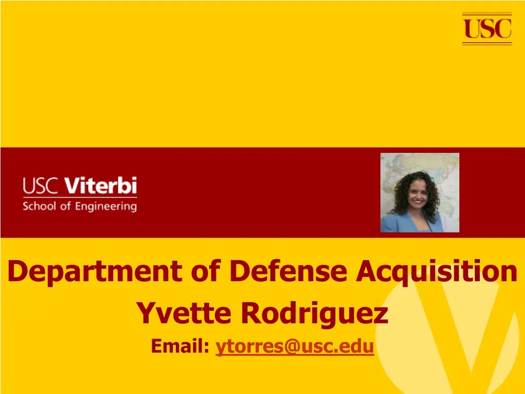 department of defense acquisition yvette rodriguez email ytorres@usc edu
