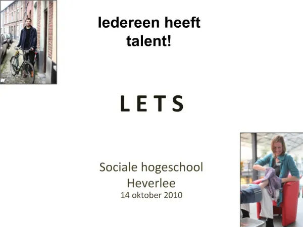 L E T S Sociale hogeschool Heverlee 14 oktober 2010