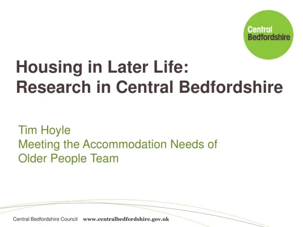 Housing in Later Life: Research in Central Bedfordshire