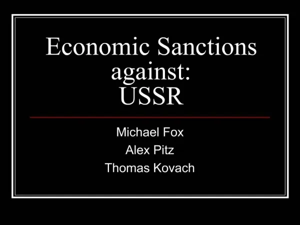 Economic Sanctions against: USSR