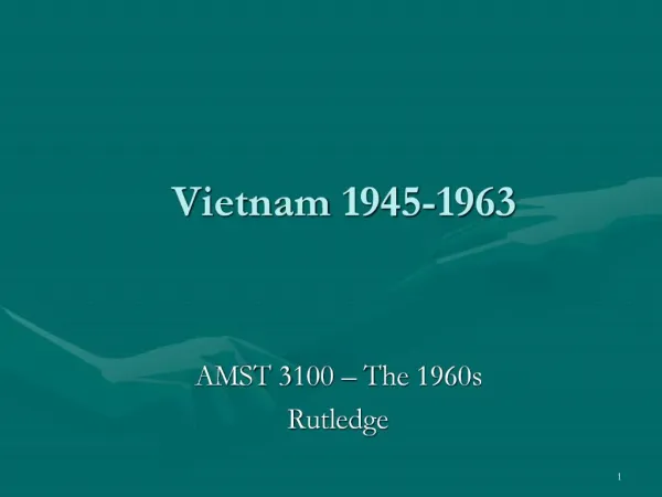 Vietnam 1945-1963