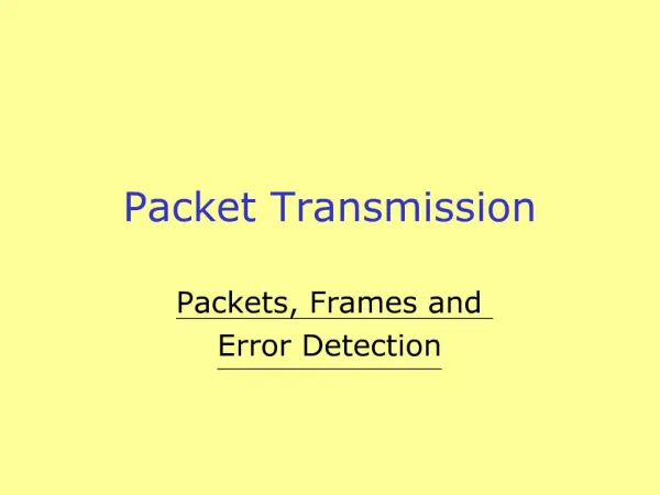 Packet Transmission