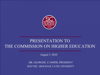PRESENTATION TO THE COMMISSION ON HIGHER EDUCATION - slide 1