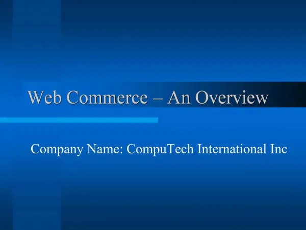 Web Commerce An Overview