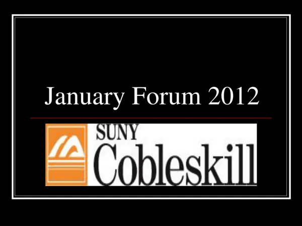 January Forum 2012