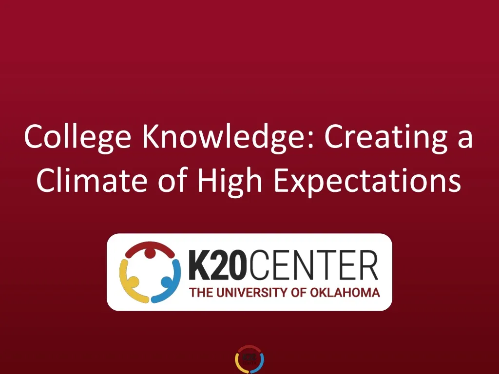 college knowledge creating a climate of high expectations