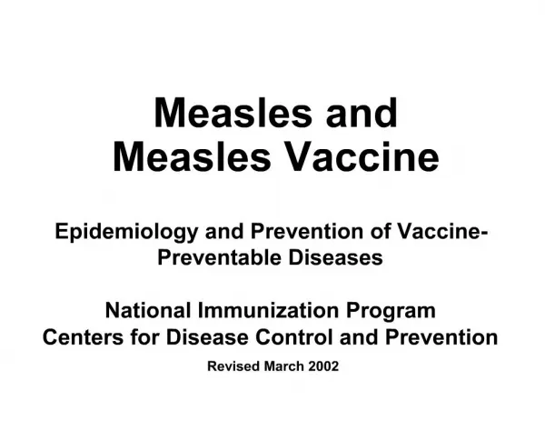 Measles and Measles Vaccine