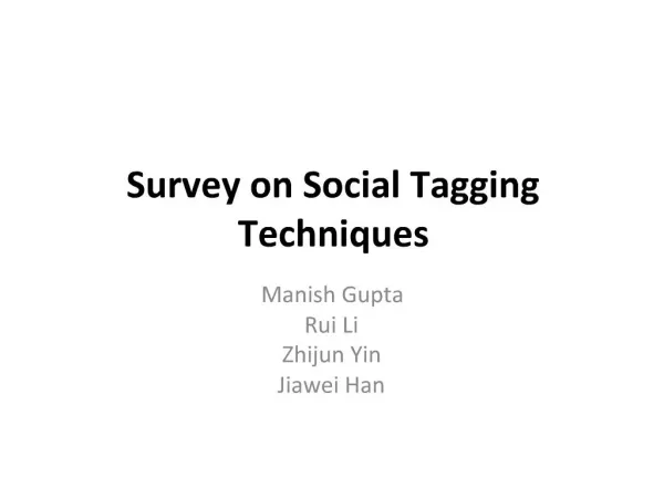 Survey on Social Tagging Techniques