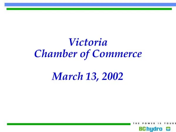 Victoria Chamber of Commerce March 13, 2002