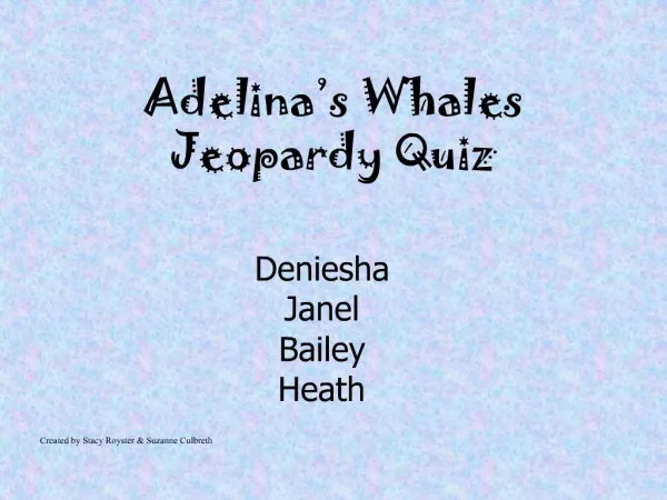 Adelina s Whales Jeopardy Quiz