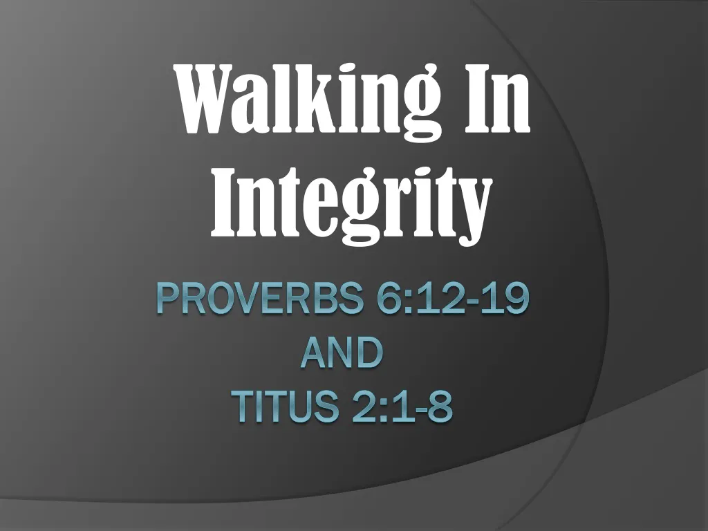 walking in integrity