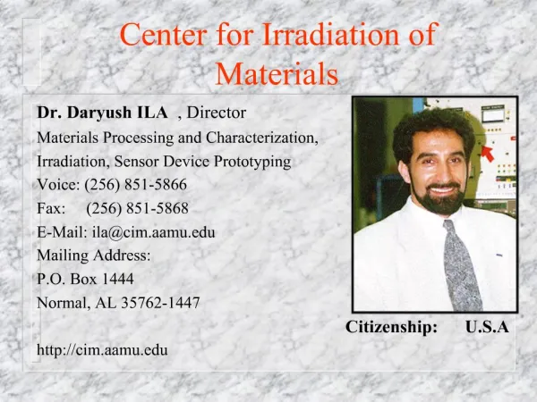 Center for Irradiation of Materials