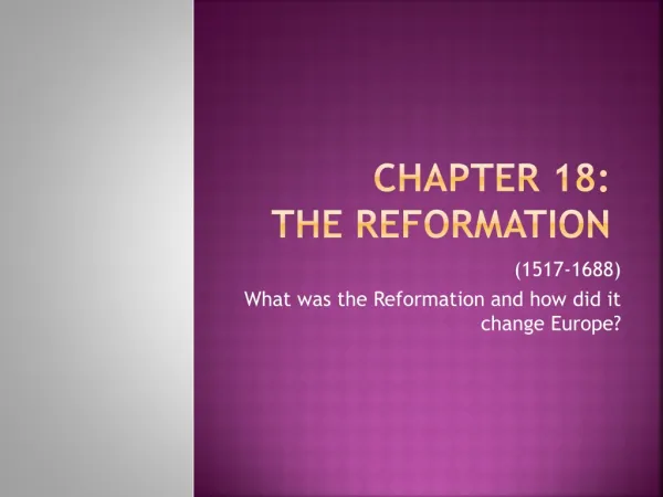Chapter 18: The Reformation