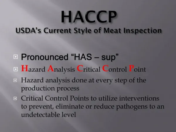 HACCP USDA s Current Style of Meat Inspection