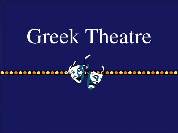 Greek Theatre