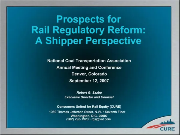 Prospects for Rail Regulatory Reform: A Shipper Perspective