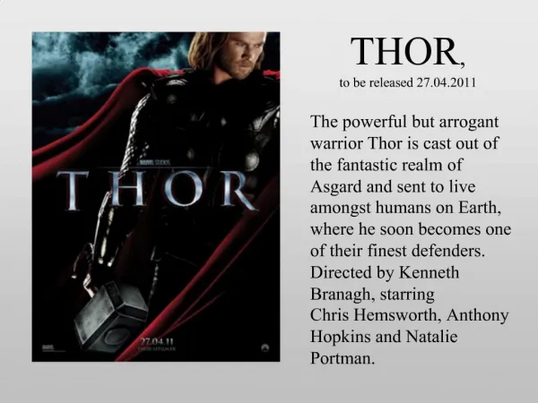 THOR, to be released 27.04.2011