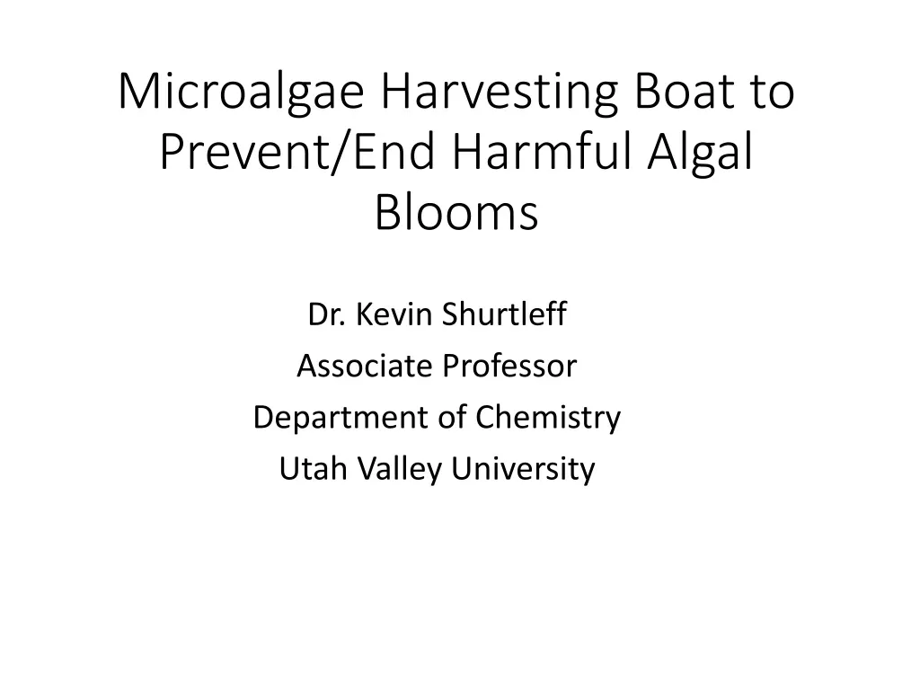 microalgae harvesting boat to prevent end harmful algal blooms