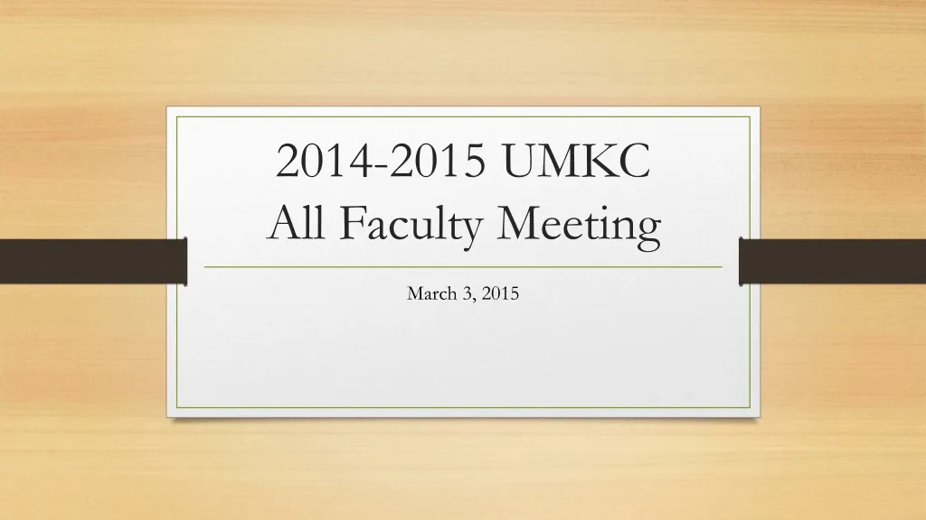 2014 2015 umkc all faculty meeting