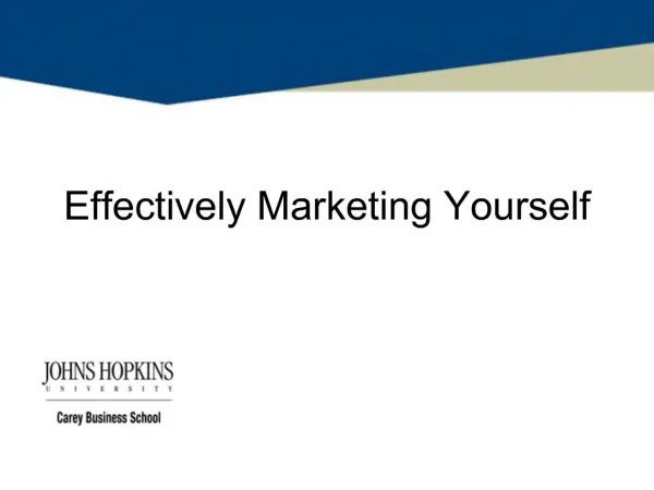 Effectively Marketing Yourself