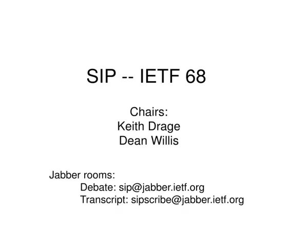 SIP -- IETF 68