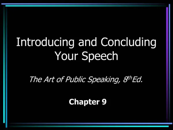 Introducing and Concluding Your Speech