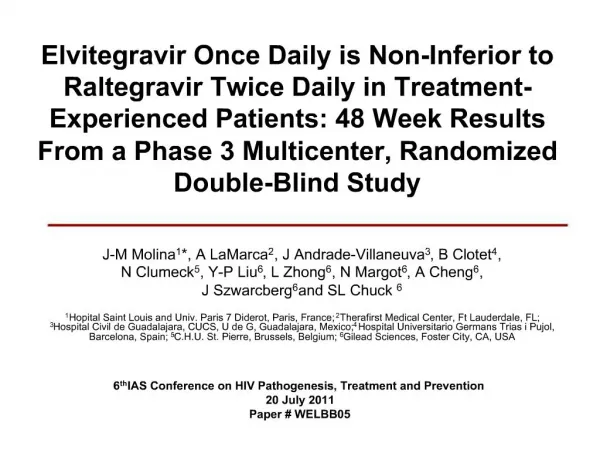 Elvitegravir Once Daily is Non-Inferior to Raltegravir Twice Daily in Treatment- Experienced Patients: 48 Week Results F
