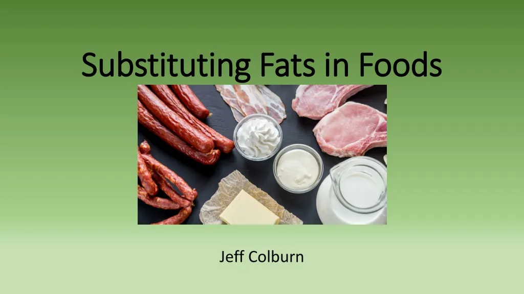 substituting fats in foods