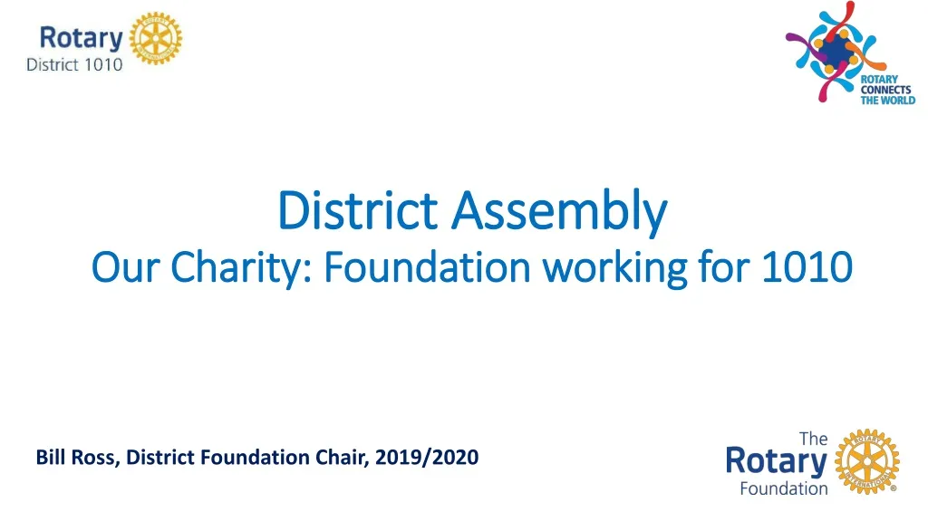 district assembly our charity foundation working for 1010