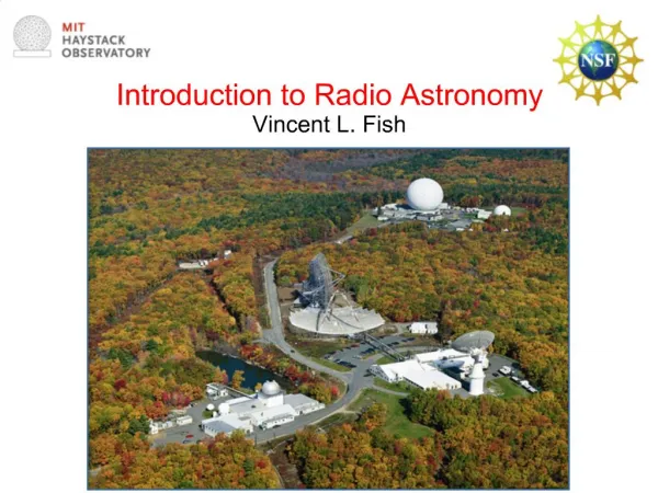 Introduction to Radio Astronomy Vincent L. Fish