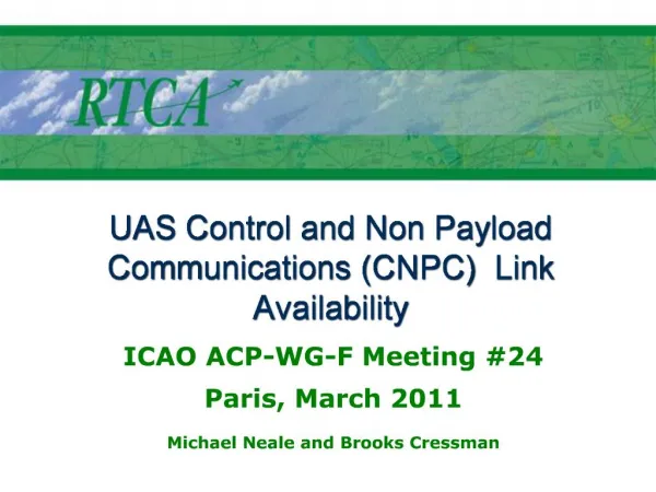 UAS Control and Non Payload Communications CNPC Link Availability