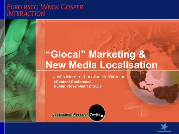 Glocal Marketing New Media Localisation