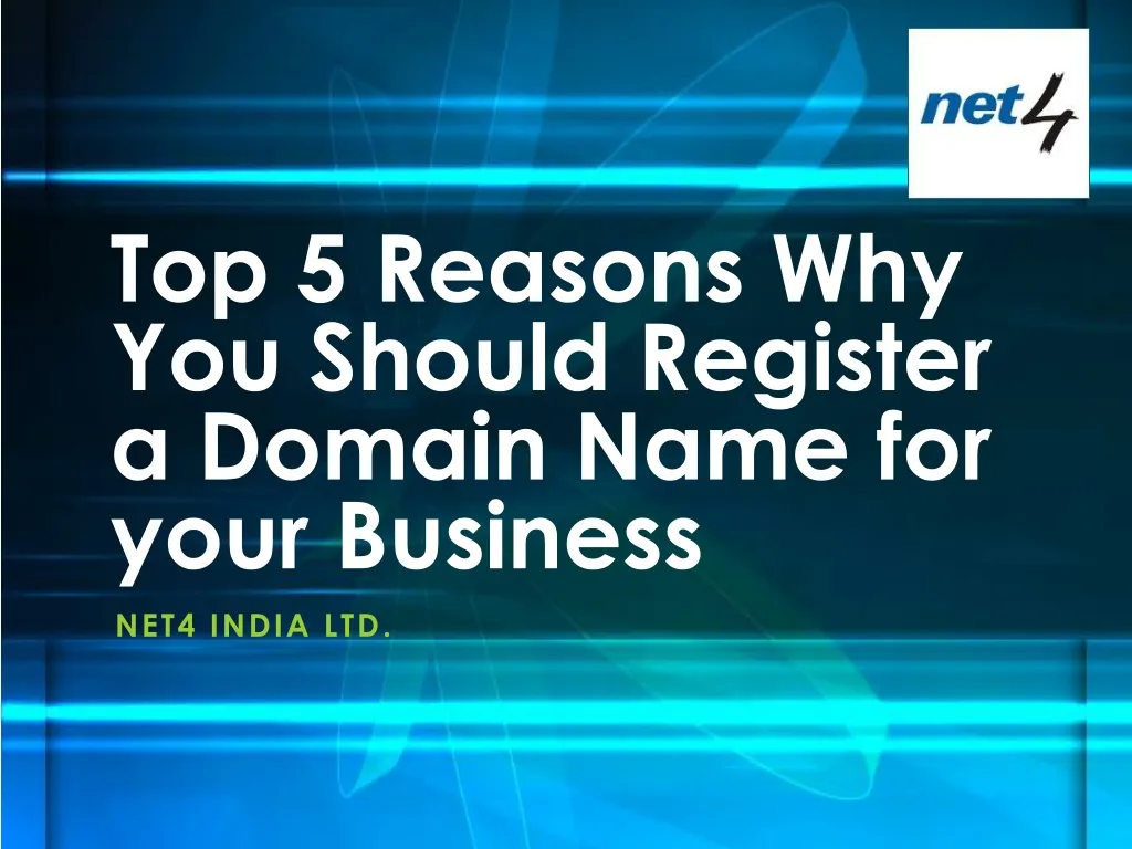 top 5 reasons why you should register a domain name for your business