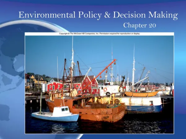 Environmental Policy Decision Making
