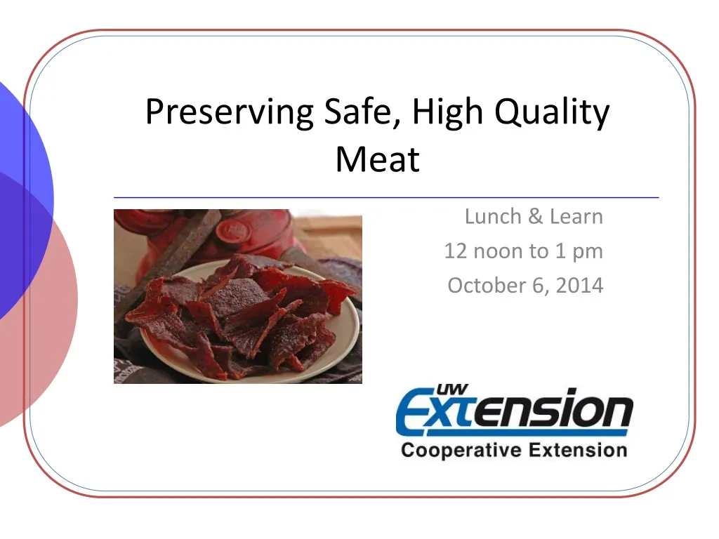 preserving safe high quality meat
