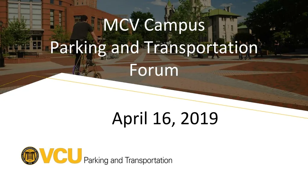 mcv campus parking and transportation forum