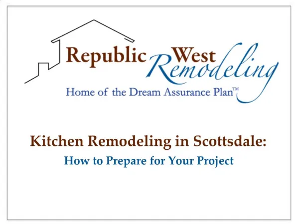 Kitchen Remodeling in Scottsdale: Preparing for Your Project