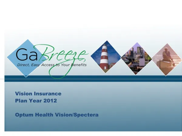 Vision Insurance Plan Year 2012 Optum Health Vision/Spectera
