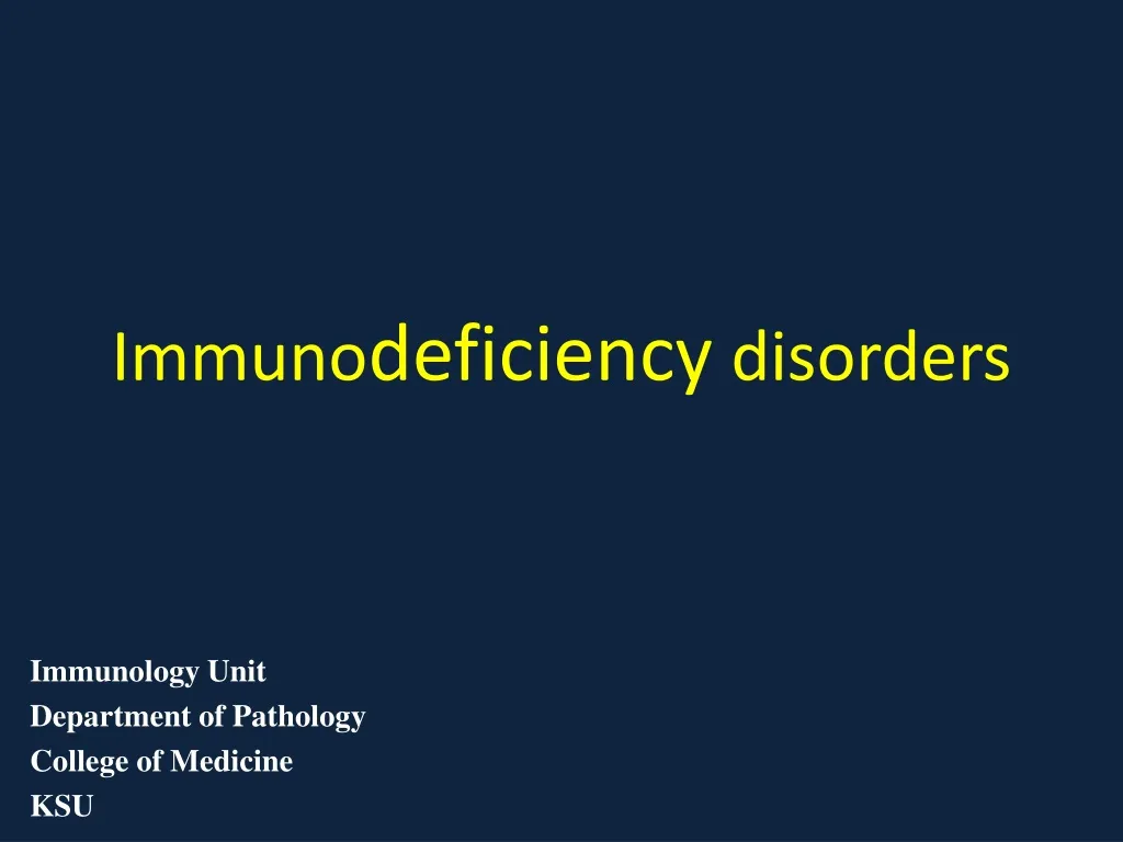 immuno deficiency disorders