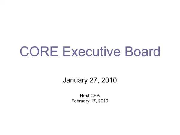 CORE Executive Board