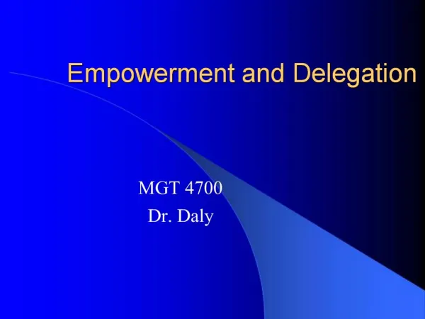 Empowerment and Delegation