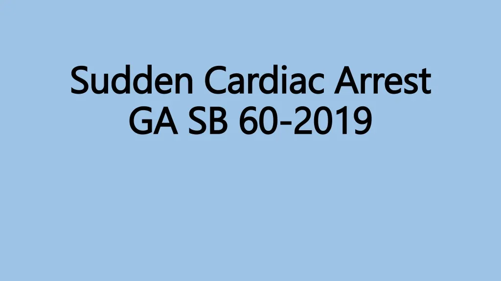 sudden cardiac arrest ga sb 60 2019