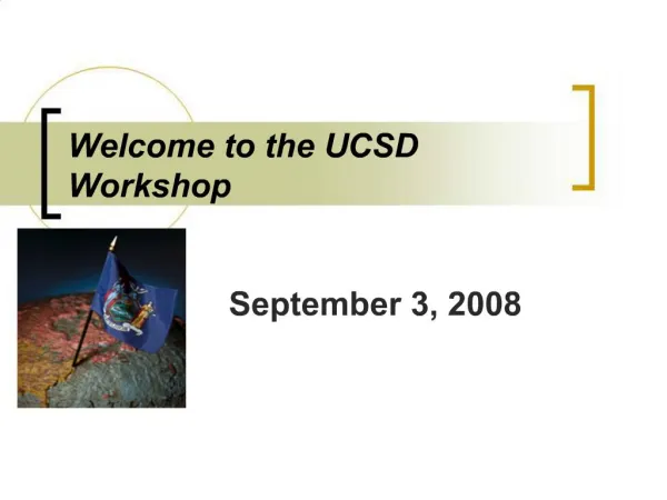 Welcome to the UCSD Workshop