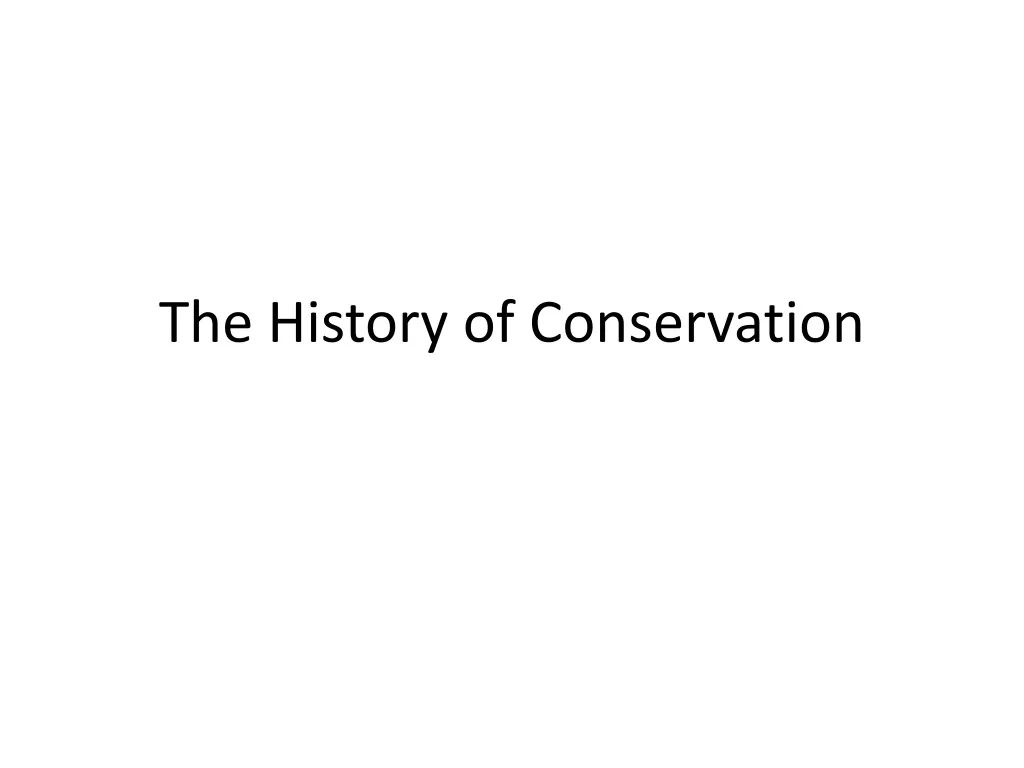 the history of conservation